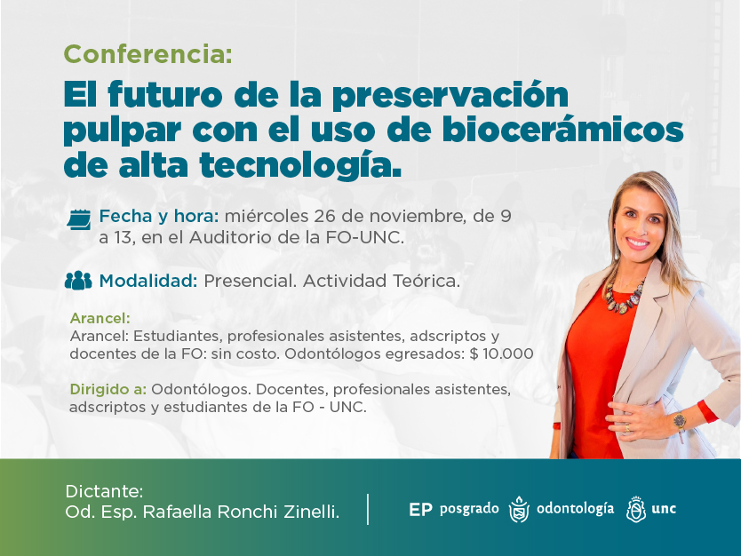 Conferencia: El futuro de la preservación pulpar con el uso de biocerámicos de alta tecnología.